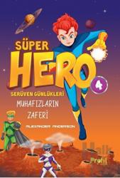 Süper Hero Muhafızların Zaferi