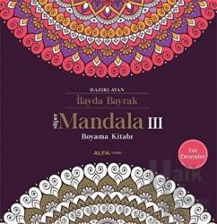 Süper Mandala 3 Boyama Kitabı