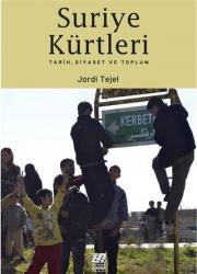 Suriye Kürtleri Tarih, Siyaset ve Toplum
