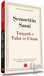 Taaşşuk-ı Talat Ve Fitnat