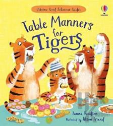 Table Manners for Tigers (Ciltli)