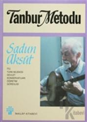 Tanbur Metodu İTÜ Türk Musiki Devlet Konservatuarı Öğretim Görevlisi
