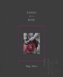 Tango De La Rose