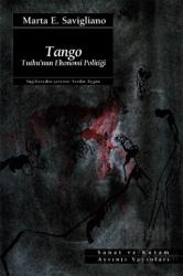 Tango Tutku’nun Ekonomi Politiği