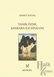 Tanık Özne Şankara ile Diyalog