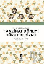 Tanzimat Dönemi Türk Edebiyatı - Yeni Türk Edebiyatı Tarihi 1