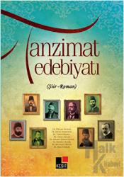Tanzimat Edebiyatı (Şiir - Roman)