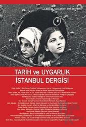 Tarih ve Uygarlık - İstanbul Dergisi Sayı: 11 Kasım 2018
