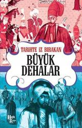 Tarihte İz Bırakan Tarihte İz Bırakan Büyük Dehalar