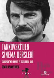 Tarkovski’den Sinema Dersleri