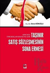 Taşınır Satış Sözleşmesinin Sona Ermesi (Ciltli) 6098 Sayılı Türk Borçlar Kanunu'na Göre