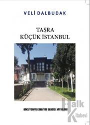 Taşra Küçük İstanbul