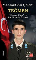 Teğmen “Sehven Olayı” ve Bir Direnişin Öyküsü
