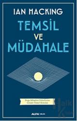 Temsil ve Müdahale Doğa Bilimleri Felsefesine Girişte Temel Konular