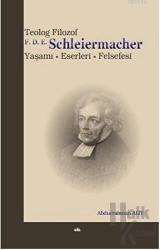 Teolog Filozof F.D.E. Schleiermacher