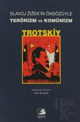Terörizm ve Komünizm Slavoj Zızek'in Önsözüyle