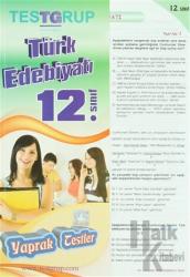 Test Grup 12. Sınıf Türk Edebiyatı Yaprak Testler