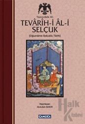 Tevarih-i Al-i Selçuk (Selçuklu Tarihi) (Ciltli)
