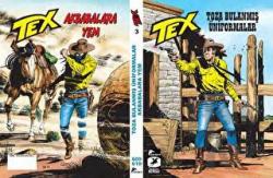 Tex Yeni Maceralar - 3 Toza Bulanmış Üniformalar - Akbabalara Yem