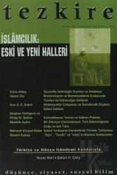 Tezkire Dergisi Sayı: 33 İslamcılık: Eski ve Yeni Halleri
