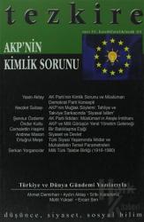 Tezkire Dergisi Sayı: 41 AKP'nin Kimlik Sorunu