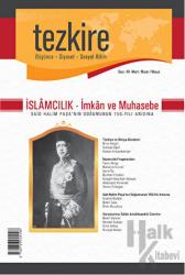 Tezkire Dergisi Sayı: 48 Mart-Nisan-Mayıs İslamcılık - İmkan ve Muhasebe