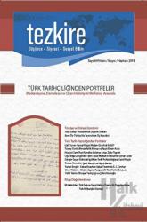 Tezkire Dergisi Sayı: 64 Nisan - Mayıs - Haziran 2018
