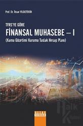 Tfrsye Göre Finansal Muhasebe - I