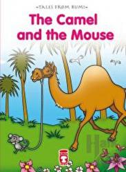 The Camel And The Mouse - Deve ile Fare