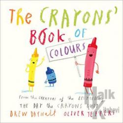 The Crayons Book of Colours (Ciltli)