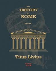 The History Of Rome Volume 1