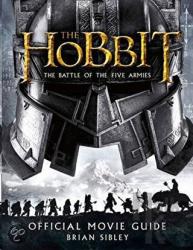 The Hobbit : The Battle of the Five Armies - Official Movie Guide