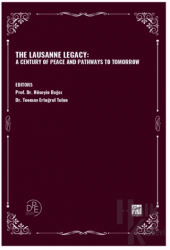 The Lausanne Legacy: A Century Of Peace And Pathways To Tomorrow