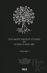 The Most Recent Studies In Science And Art (Volume 1)