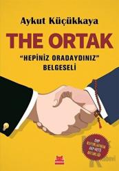 The Ortak Hepiniz Oradaydınız Belgeseli