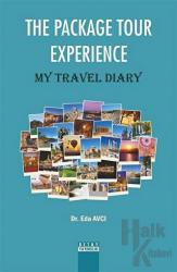 The Package Tour Experience My Travel Diary