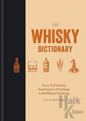 The Whisky Dictionary (Ciltli)