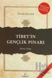Tibet’in Gençlik Pınarı 1. Kitap
