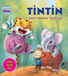 Tintin Sakin Kalmayı Öğreniyor Yetenekler Dizisi