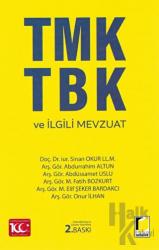 TMK TBK ve İlgili Mevzuat (Ciltli)