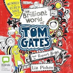 Tom Gates 1: The Brilliant World of Tom Gates