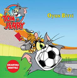 Tom ve Jerry - Oyun Bitti Çıkartma Hediyeli