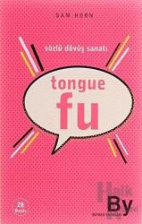 Tongue Fu Sözlü Dövüş Sanatı