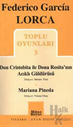 Toplu Oyunları 3 - Don Cristobita ile Dona Rosita’nın Acıklı Güldürüsü - Mariana Pineda