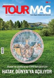Tourmag Turizm Dergisi Sayı: 30 Nisan - Mayıs - Haziran 2022