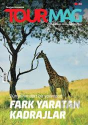 Tourmag Turizm Dergisi Sayı: 35 Temmuz - Ağustos - Eylül 2023