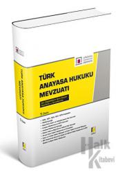 Türk Anayasa Hukuku Mevzuatı (Ciltli)