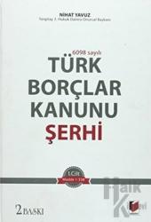Türk Borçlar Kanunu Şerhi 2 (Ciltli)