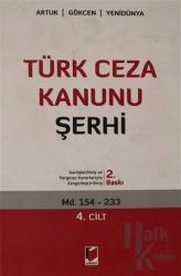 Türk Ceza Kanunu Şerhi 4. Cilt (Ciltli)