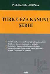 Türk Ceza Kanunu Şerhi (Ciltli)